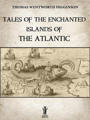 cover image of Tales of the enchanted islands of the Atlantic